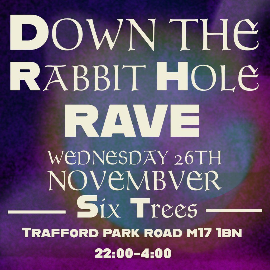 EX4 PRESENTS: Down the Rabbit Hole Rave