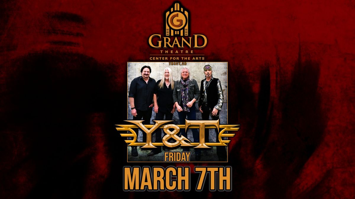 Y&T~TRACY GRAND THEATER