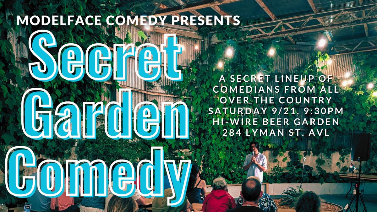 Secret Garden Comedy Showcase at Hi-Wire RAD Beer Garden