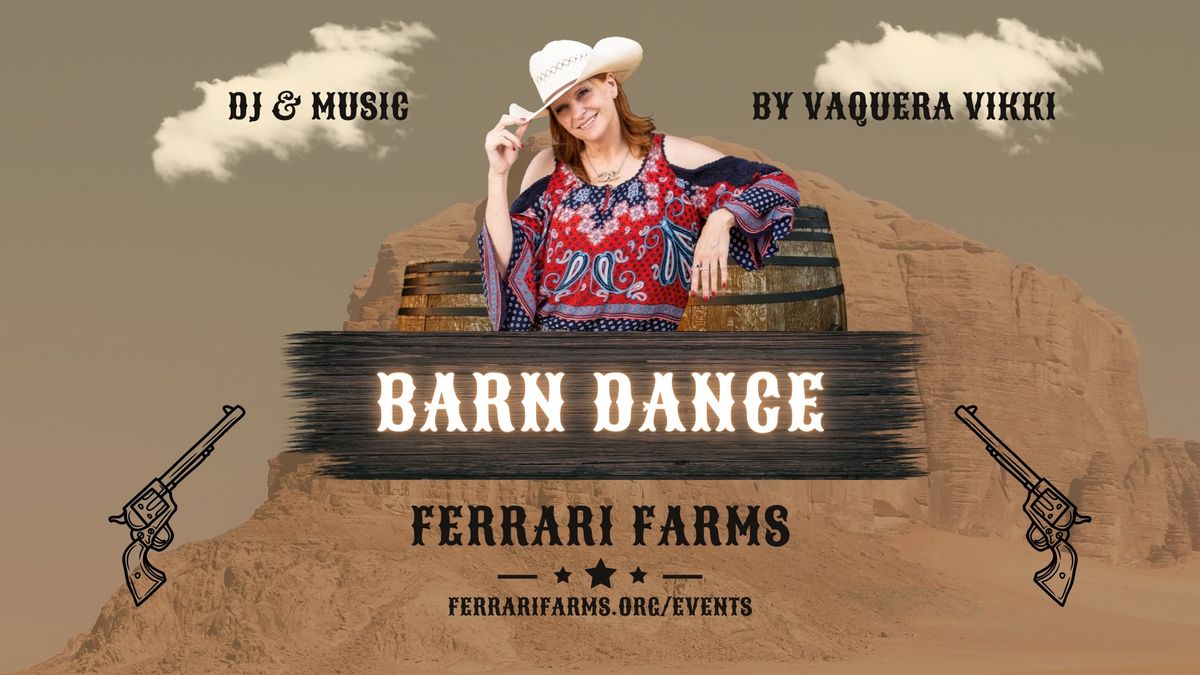 Ferrari Farms Barn Dance - July 2024