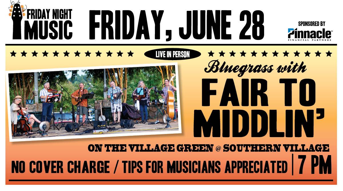 Thursday Night Live Music with Fair to Middlin'