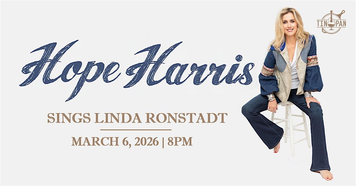 Hope Harris Sings A Tribute to Linda Ronstadt