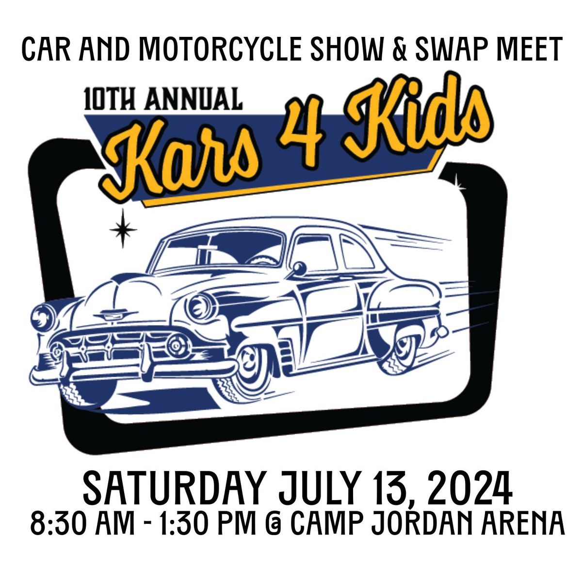 10th Annual Kars 4 Kids Car Show & Swap Meet