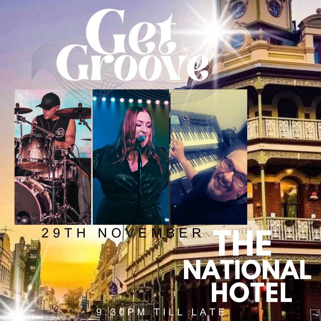 Get Groove @The National!