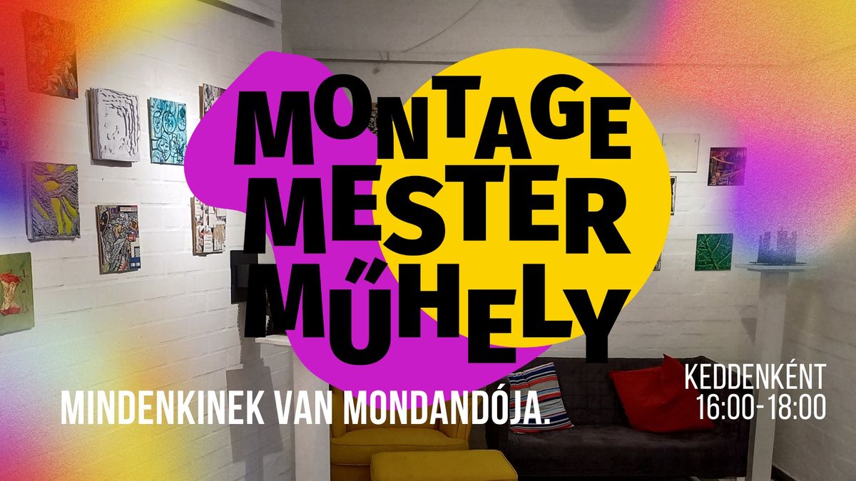 Montage Mester M\u0171hely