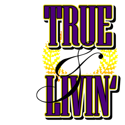 True & Livin' Development, LLC.