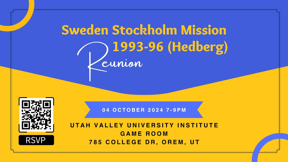 Sweden Stockholm Mission 1993-96 (Hedberg) Reunion