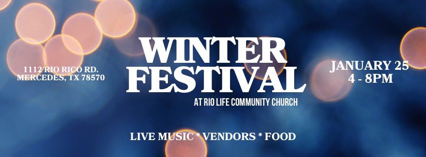 2nd Annual Winter Festival at Rio Life Community Church