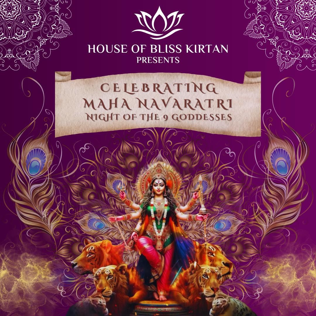 Night of the 9 Goddesses- Celebrating Maha Navaratri