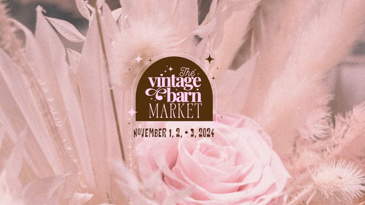 The Vintage Barn Market at CHRISTMAS: 2024