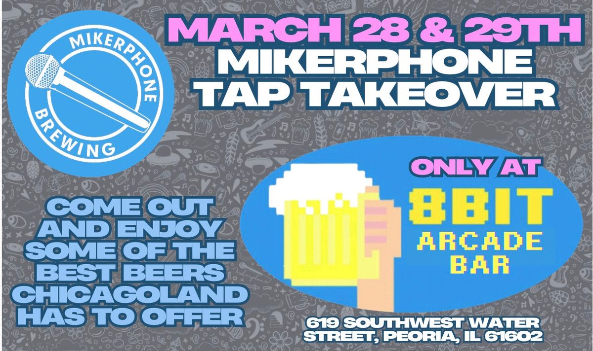 Mikerphone Brewing Tap Takeover