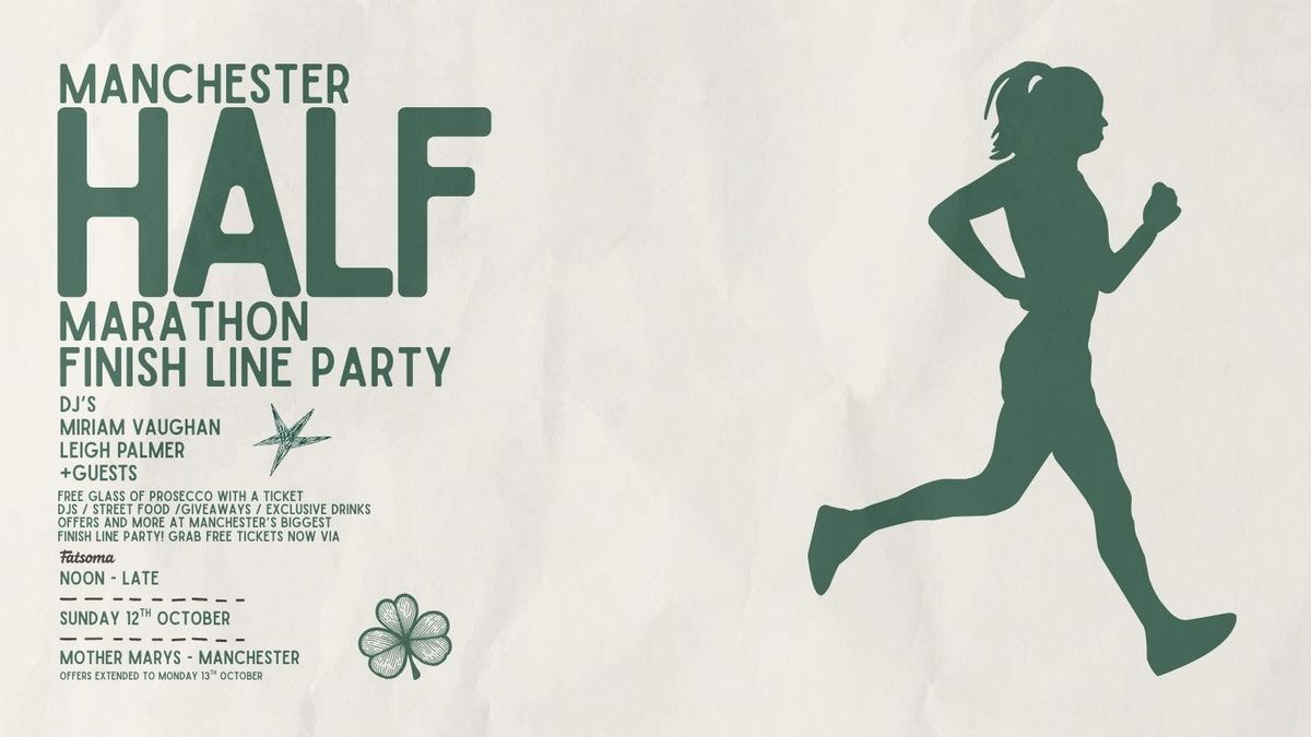 MANCHESTER HALF MARATHON: FINISH LINE PARTY! 