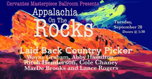9\/28 \u2022 Appalachia On The Rocks ft. Laidback Country Picker, Wayne Graham, Abby Hamilton, Ritch Hende