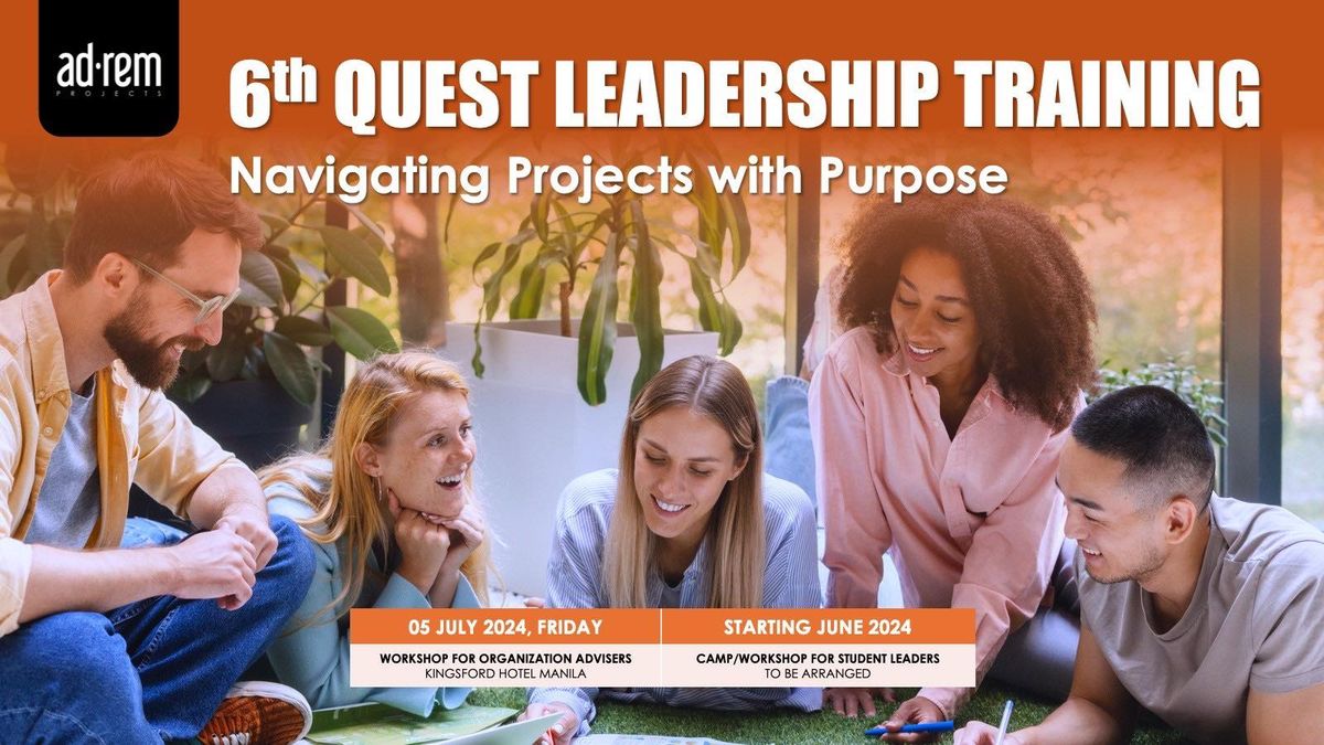 6th QUEST Leadership Training