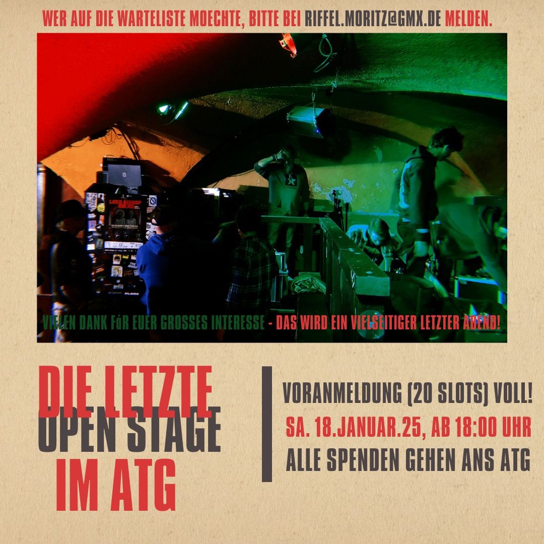 Die letzte Open Stage im ATG (mit Voranmeldung - Liste voll)