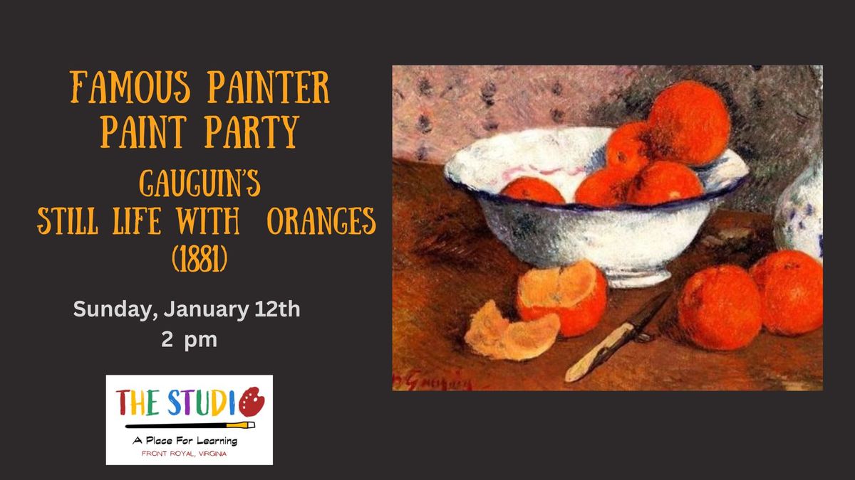 Famous Painter Party of Gauguin's Oranges