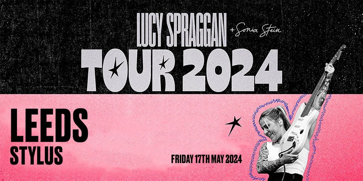 Lucy Spraggan: Leeds Stylus 
