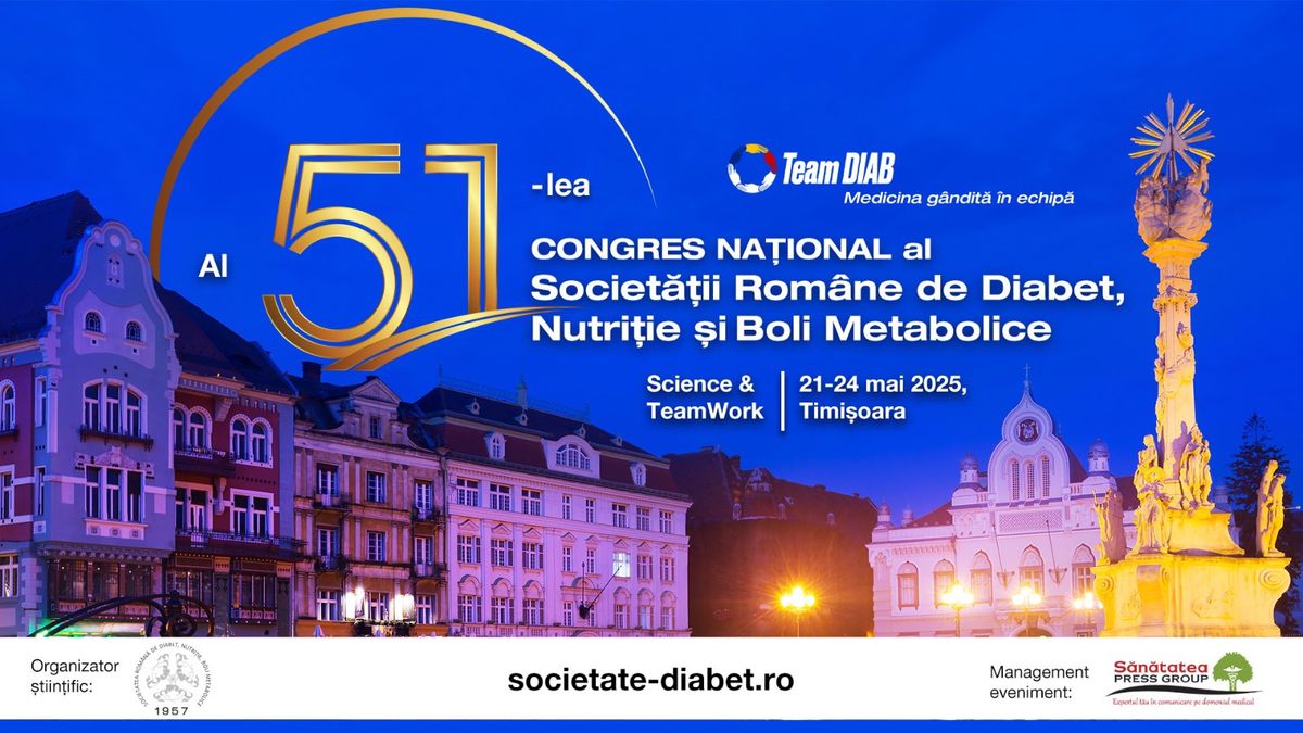 Al 51-lea Congres Na\u021bional al Societ\u0103\u021bii Rom\u00e2ne de Diabet, Nutri\u021bie \u0219i Boli Metabolice