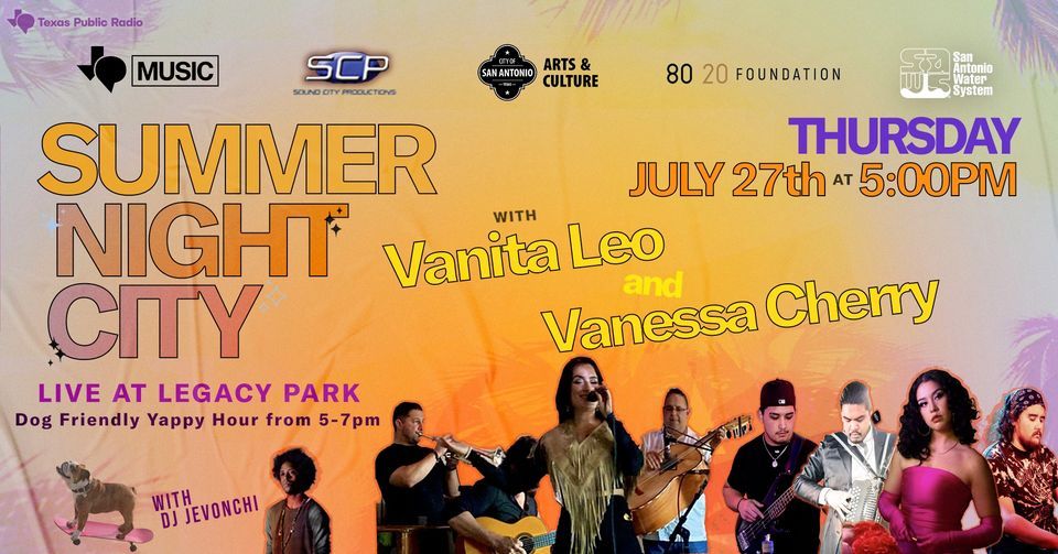 Summer Night City: Vanita Leo | Vanessa Cherry
