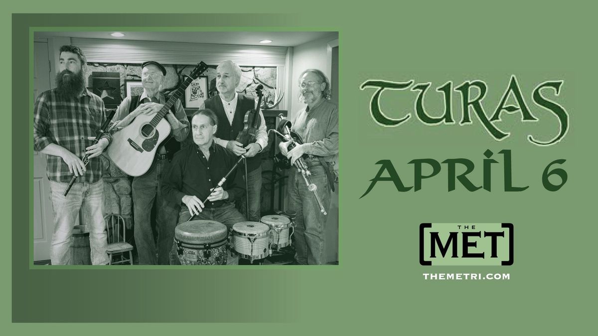 TURAS - Traditional & Contemporary Irish Music at THE MET RI