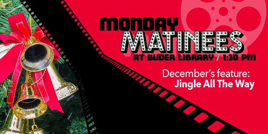 Monday Matinees: Jingle All the Way