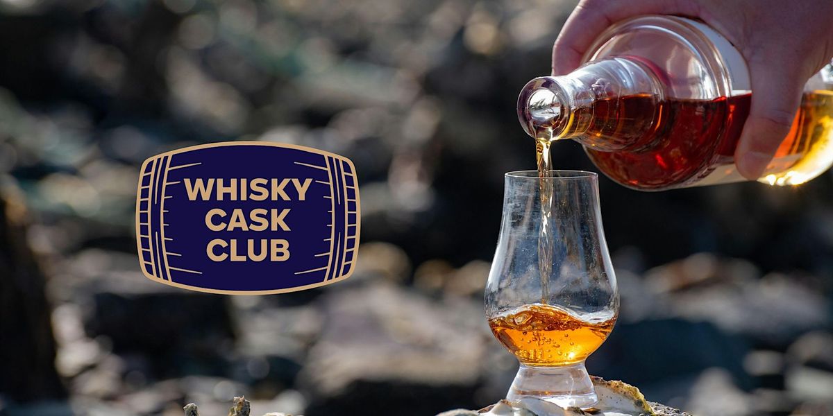 Whisky Cask Ownership Masterclass & Tasting