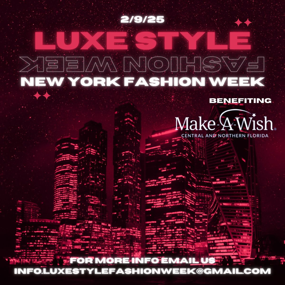 NYFW: Luxe Style Fashion Week New York - Benefiting Make-A-Wish