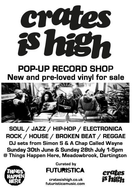 Crates Is High Pop Up Record Shop