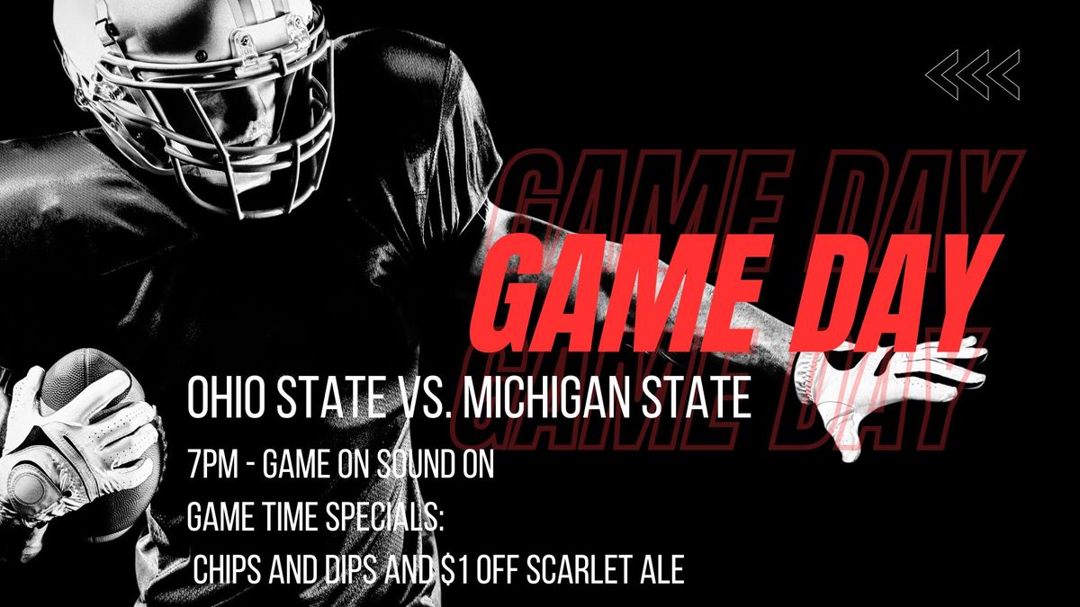 Ohio State vs. Michigan State! ON THE BIG SCREENS