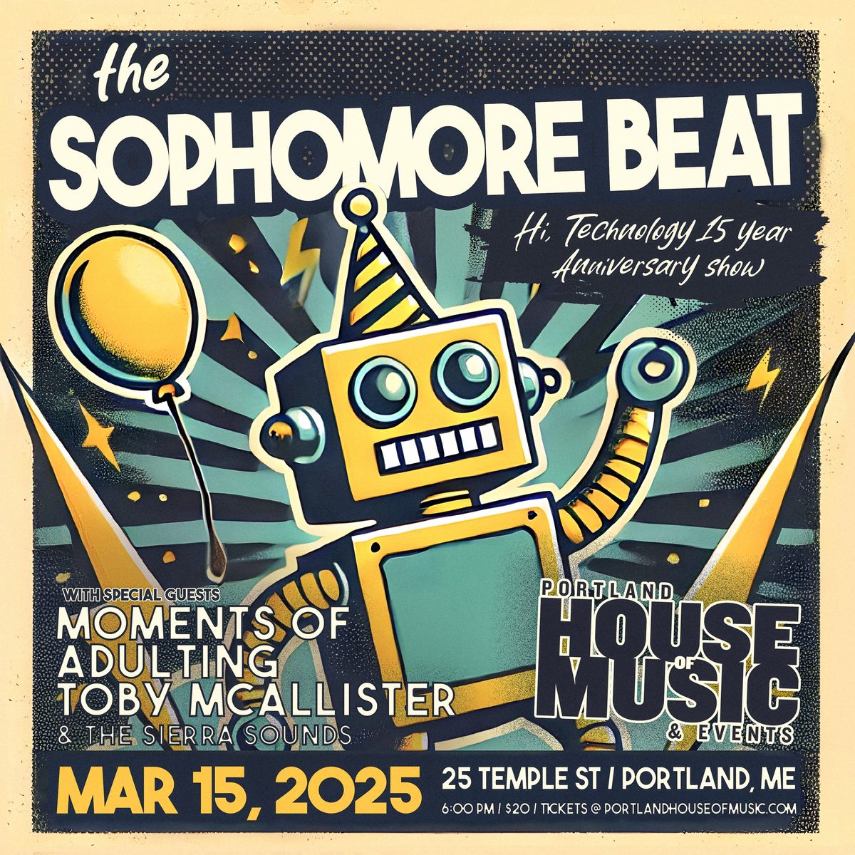 The Sophomore Beat - Hi, Technology 15 Year Anniversary Show 