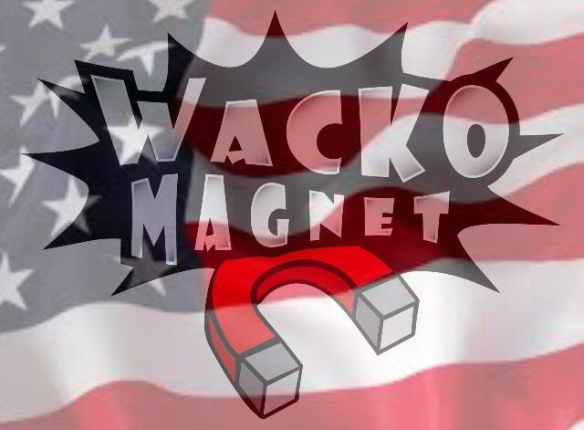 Wacko Magnet at Manchester Harley Davidson