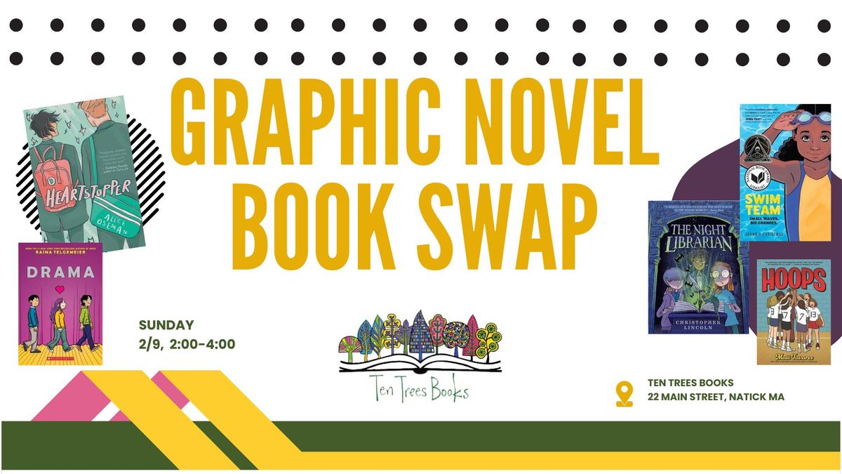 Graphic Novel Book Swap at Ten Trees Books at the Hive Natick