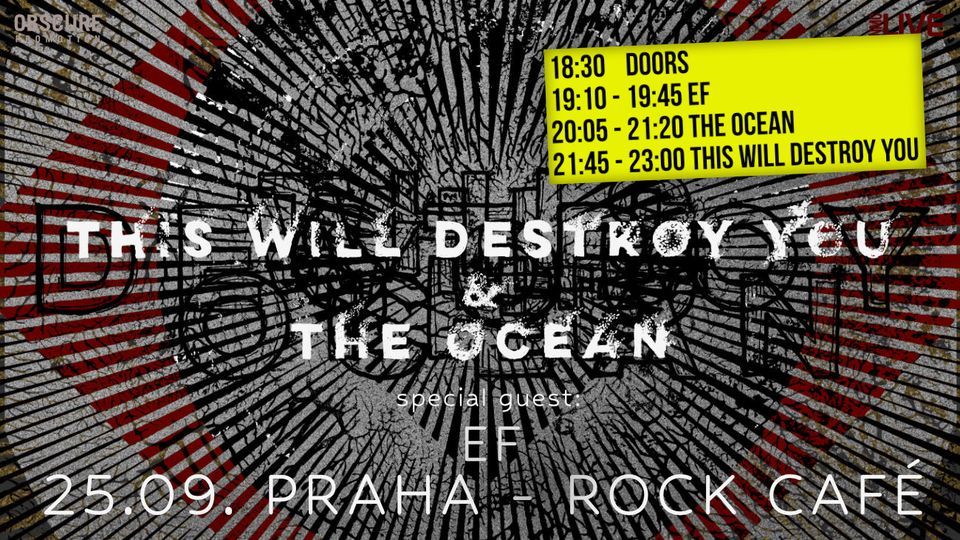 THIS WILL DESTROY YOU, THE OCEAN, EF - Praha