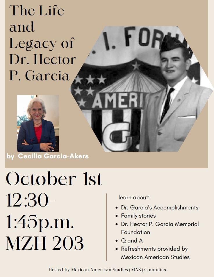 The Life and Legacy of Dr. Hector P. Garcia