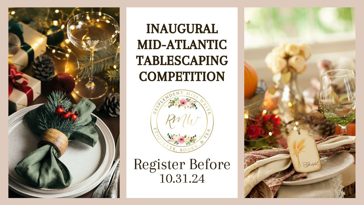 Inaugural Mid-Atlantic Tablescaping Competition