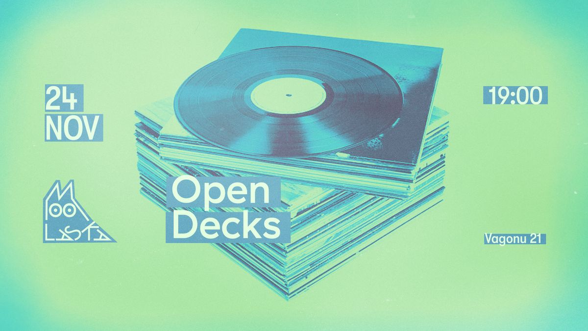 Open Decks - 24\/11 - 19:00