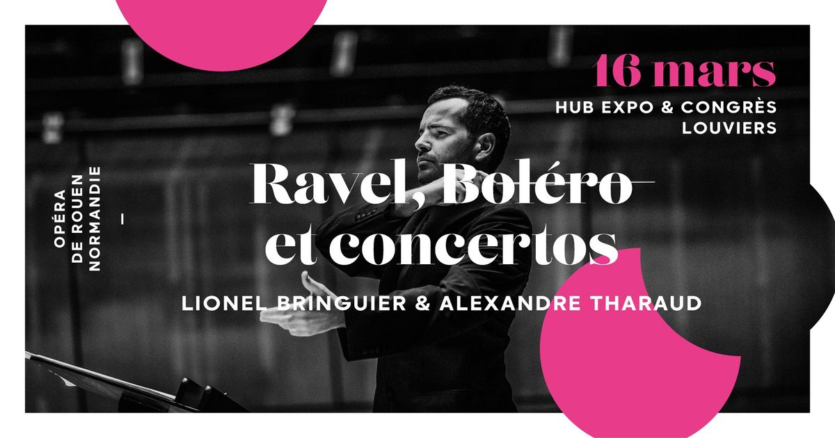 Ravel, Bol\u00e9ro et concertos \ud83c\udfb6