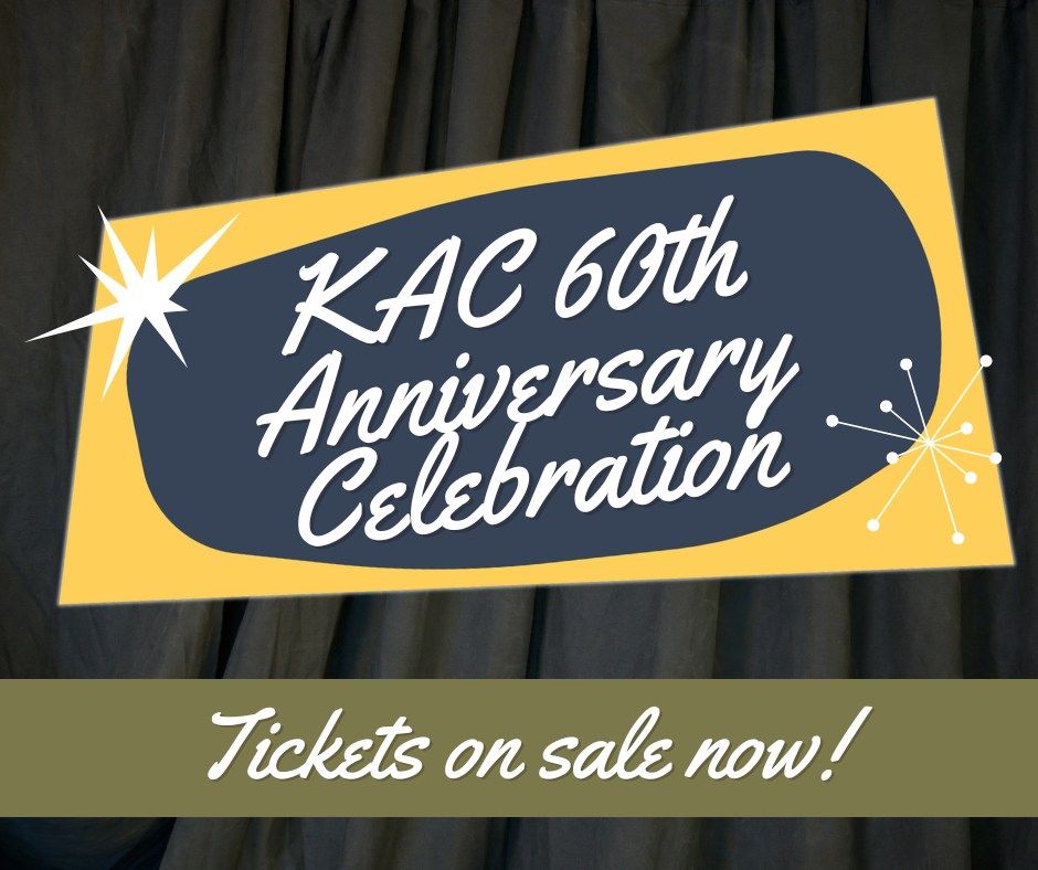 KAC's 60th Anniversary Celebration