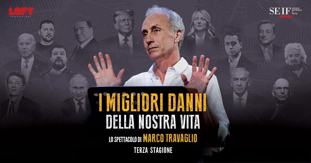 Marco Travaglio a teatro con "I migliori danni della nostra vita" | ROMA