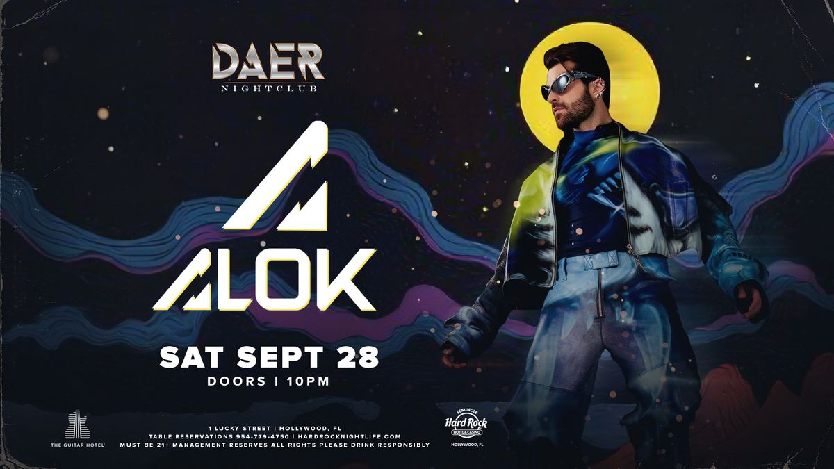 Alok | DAER Nightclub - Hard Rock Holly