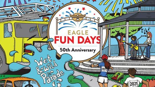 Eagle Fun Days 2021