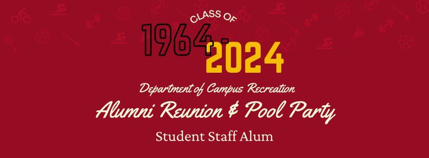 Campus Recreation Alumni Reunion & Pool Party