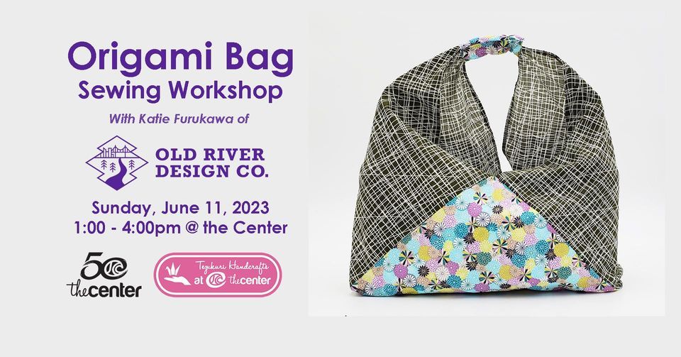 Origami Bag Sewing Workshop