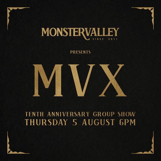 MVX: 10th Anniversary Group Show