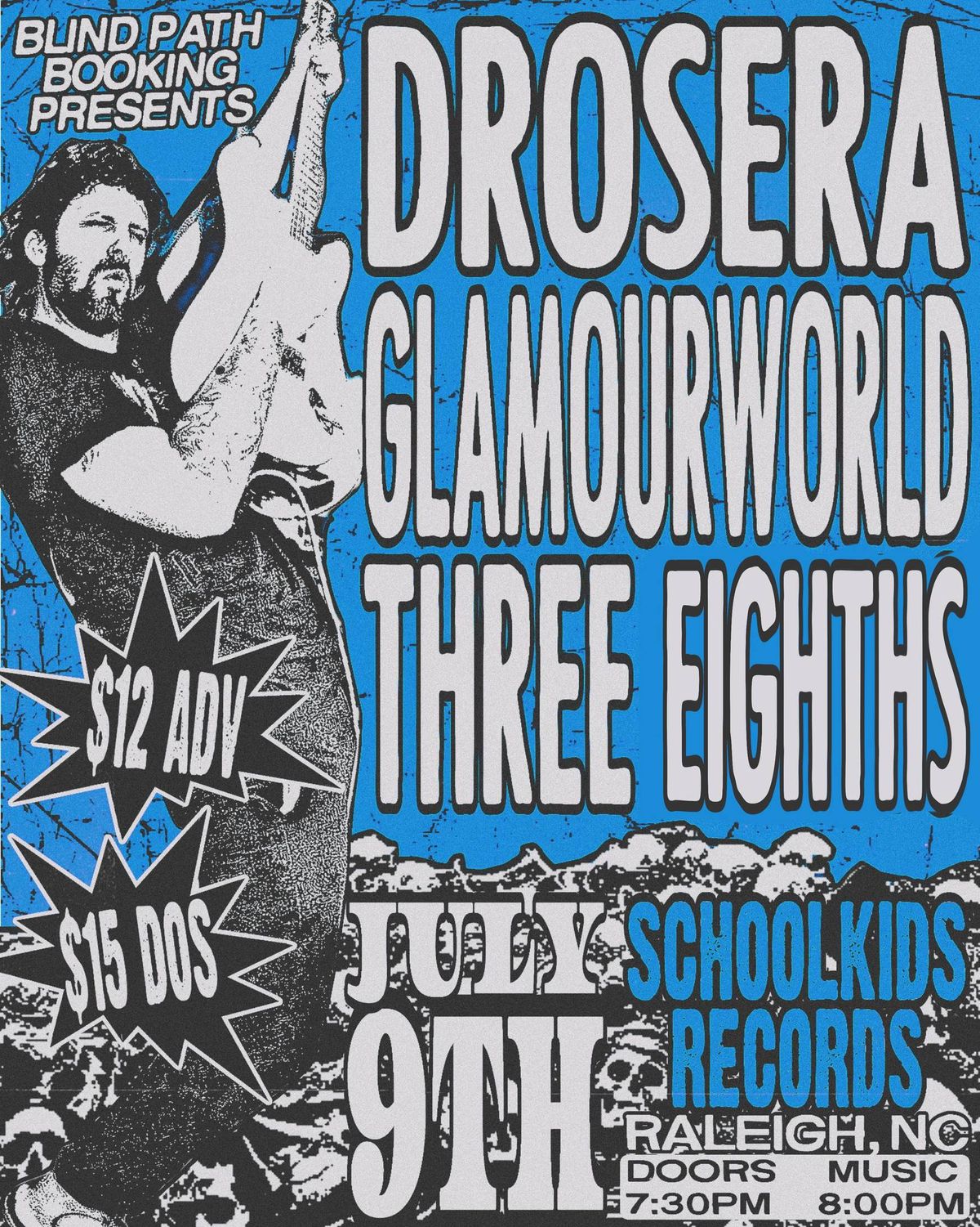 Blind Path Booking Presents Drosera\/Glamourworld\/Three Eights