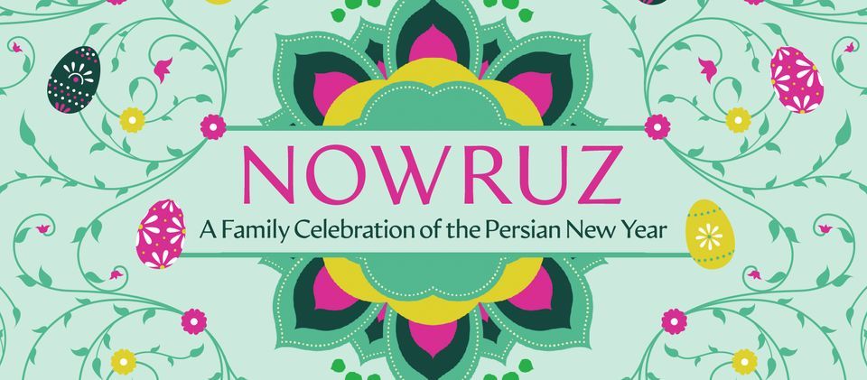Nowruz: A Celebration of the Persian New Year