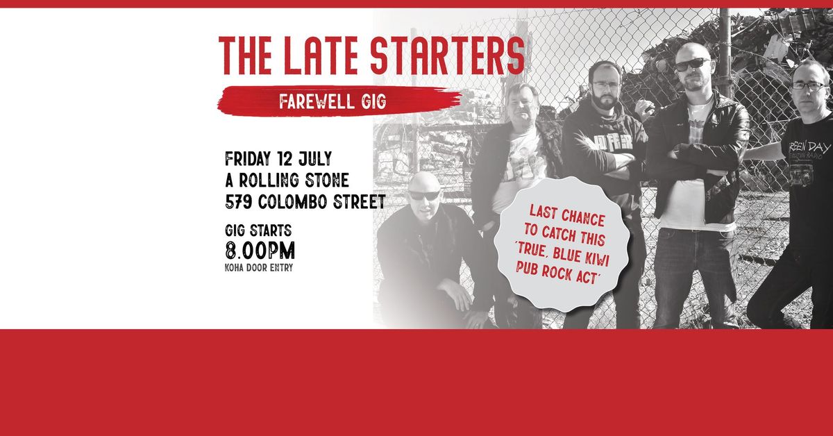 The Late Starters Farewell Gig at A Rolling Stone