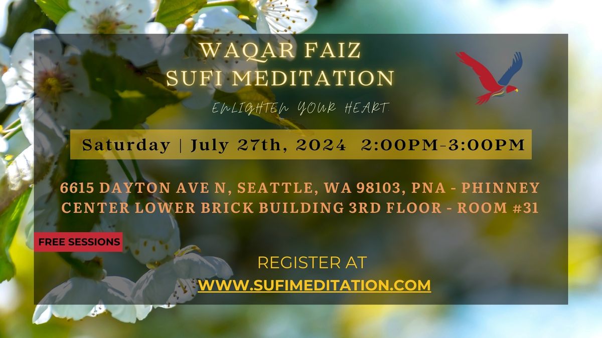 Waqar Faiz Sufi Meditation Seattle, WA