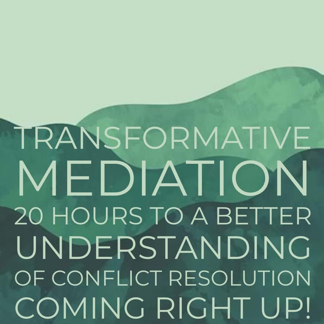 Transformative Mediation Training