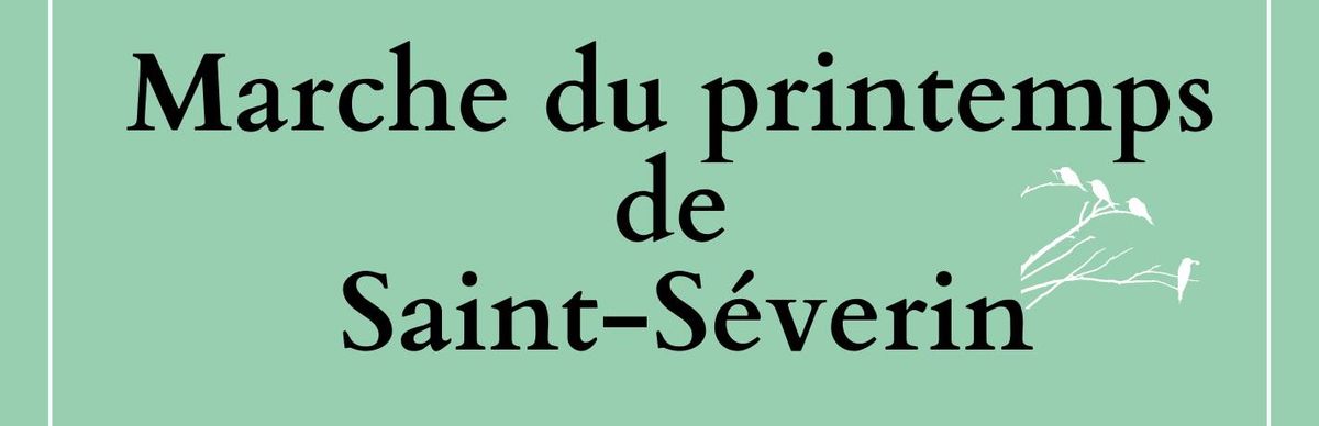 Marche de printemps de Saint-S\u00e9verin - 4e \u00e9dition